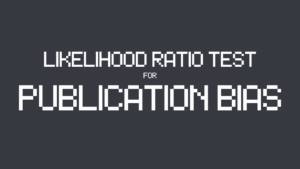 LRT for Publication Bias